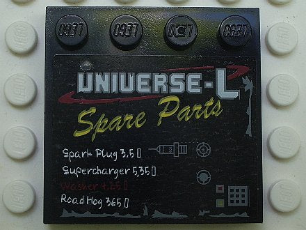 LEGO 6179pb016 Tile, Modified 4 x 4 with Studs on Edge with 'UNIVERSE-L Spare Parts' and Price List Pattern (Sticker) - Set 5980 - Main Product Image