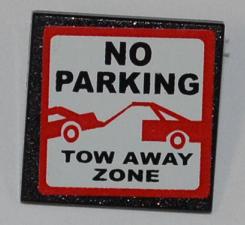 LEGO 30258pb024 Road Sign 2 x 2 Square with Clip with &#39;NO PARKING&#39; and &#39;TOW AWAY ZONE&#39;  Pattern (Sticker) - Set 8198 - Main Product Image