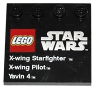 LEGO 6179pb047 Tile, Modified 4 x 4 with Studs on Edge with LEGO Star Wars Logo, &#39;X-wing Starfighter&#39;, &#39;X-wing Pilot&#39;, and &#39;Yavin 4&#39; Pattern - Main Product Image