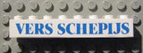 White LEGO 1x8 brick with blue 'VERS SCHEPIJS' text pattern, resting on a grey LEGO studded baseplate.